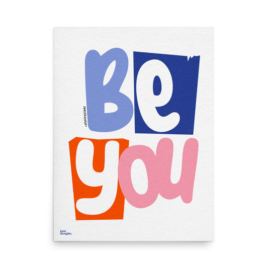 Be You